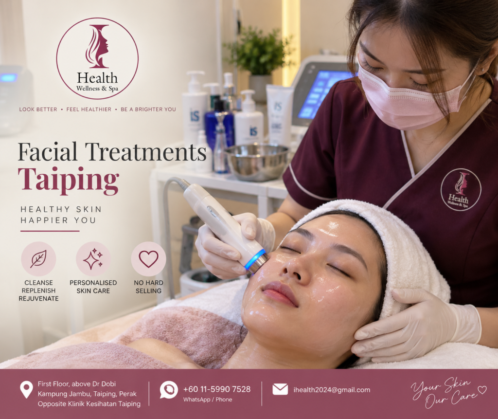 Facial Treatments Taiping at I Health Wellness & Spa